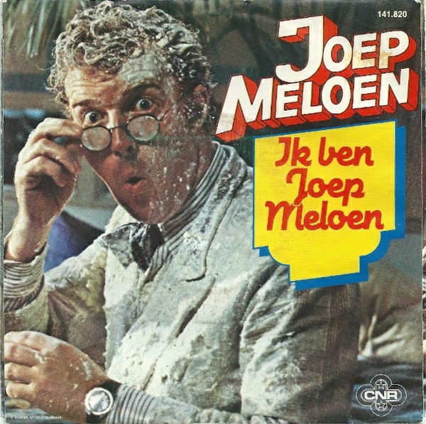 Ik Ben Joep Meloen / Ik Wil Met Jou Wel Zeven Weken...