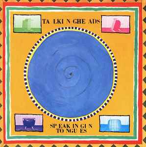 Speaking In Tongues - Talking Heads
