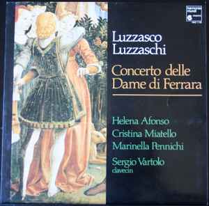 Luzzasco Luzzaschi - Concerto Delle Dame Di Ferrara album cover
