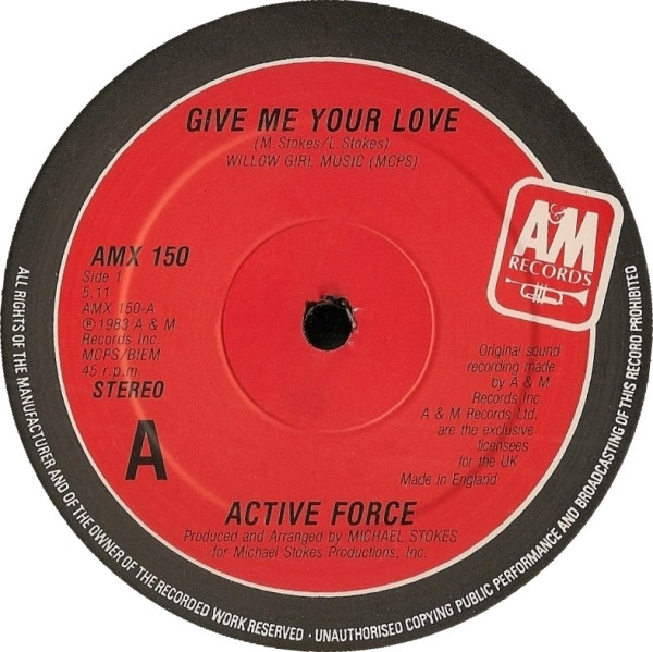 Active Force – Give Me Your Love (1983, Vinyl) - Discogs