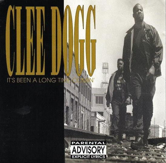 Clee Dogg – It's Been A Long Time Comin' (1992, CD) - Discogs