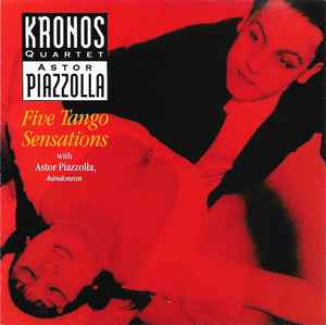 Kronos Quartet - Five Tango Sensations album cover