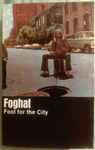 Cover of Fool For The City, 1975, Cassette