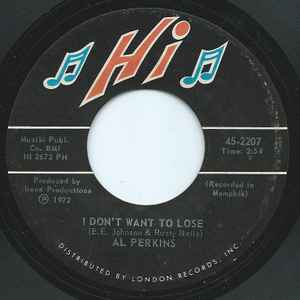 Al Perkins (2) - I Don't Want To Lose album cover