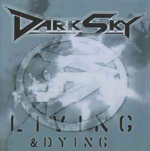 Dark Sky - Living & Dying Album-Cover