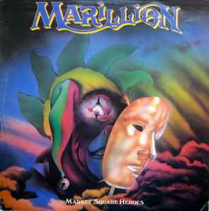 Marillion - Market Square Heroes album cover