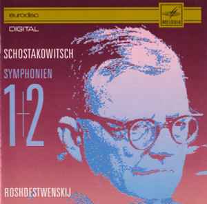 Dmitri Shostakovich - Symphonien 1+2 album cover