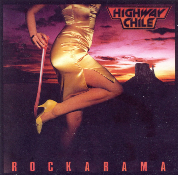 Highway Chile - Rockarama | Releases | Discogs