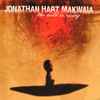 Jonathan Hart Makwaia - The Wild Is Rising