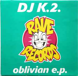 DJ K.2 - Oblivian E.P.