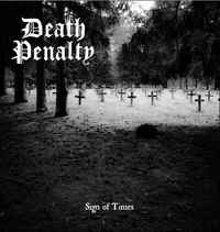 Death Penalty (3) - Sign Of Times album cover