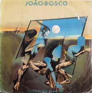 João Bosco - Linha De Passe | Releases | Discogs