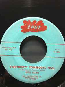 Effie Smith - Everybodys Somebodys Fool / New Effie's Blues album cover