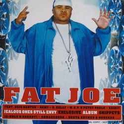 Fat Joe – Jealous Ones Still Envy (Exclusive Album Snippets) (2001 