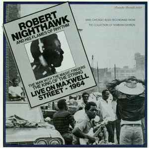 Robert Nighthawk - Live On Maxwell Street - 1964