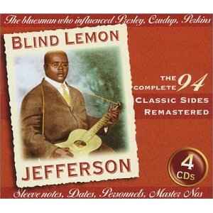 The Complete 94 Classic Sides Remastered - Blind Lemon Jefferson