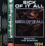 Sick Of It All - Scratch The Surface | Releases | Discogs