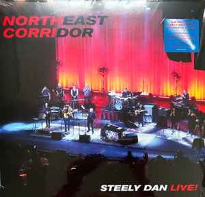 Steely Dan - Northeast Corridor: Steely Dan Live! album cover