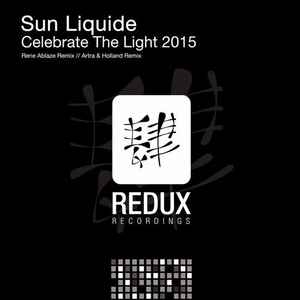 Sun Liquide - Celebrate The Light 2015 album cover