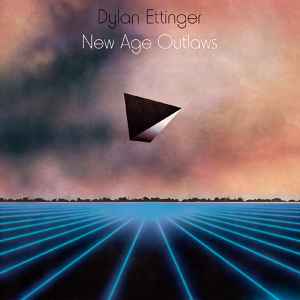 Dylan Ettinger - New Age Outlaws album cover
