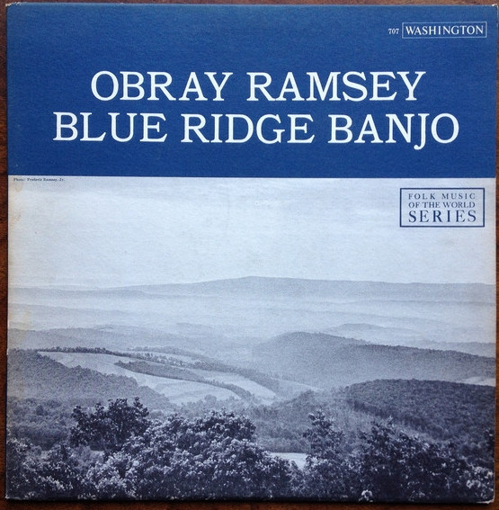 lataa albumi Obray Ramsey - Blue Ridge Banjo Southern Mountain Folk Songs