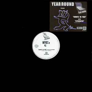 NYG'z – Ya Dayz R #'d / N.H.B. / What Kinda Life (2007