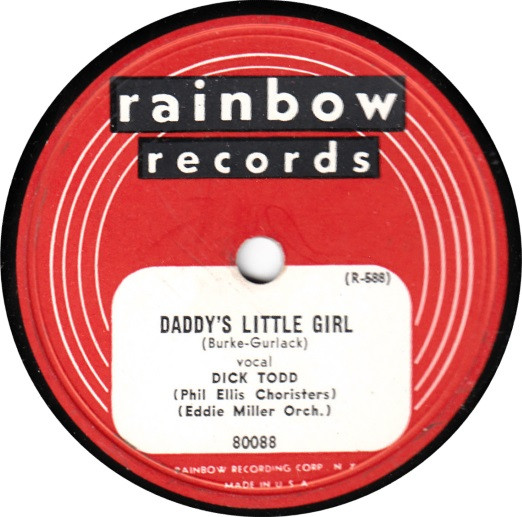 Dick Todd – Daddy's Little Girl / Who'll Be The Next One (Shellac