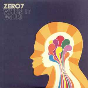 Zero 7 - When It Falls album cover