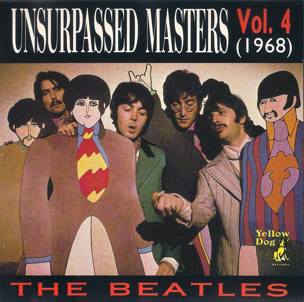 The Beatles – Unsurpassed Masters Vol. 4 (1968) (1990, CD