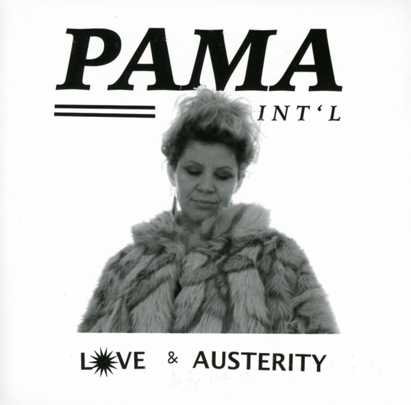 télécharger l'album Pama Int'l - Love Austerity