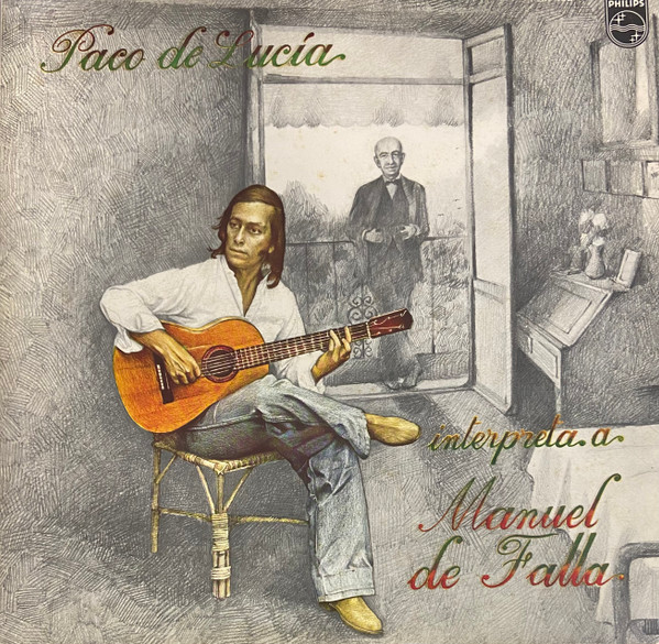 Paco De Lucía - Interpreta A Manuel De Falla | Releases | Discogs