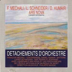 François Mechali - Detachements D'Orchestre album cover
