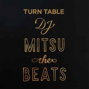 DJ Mitsu The Beats – Turn Table (2018, 180g, Gatefold, Vinyl