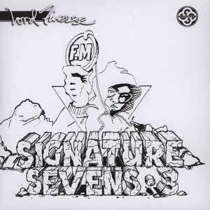 Signature Sevens Vol.3 - Lord Finesse Featuring Page The Hand Grenade