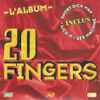 20 Fingers - L'Album