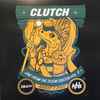 Clutch (3) - Live From The Doom Saloon Vol. II