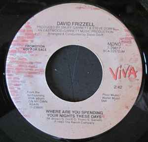 David Frizzell - Where Are You Spending Your Nights These Days album cover