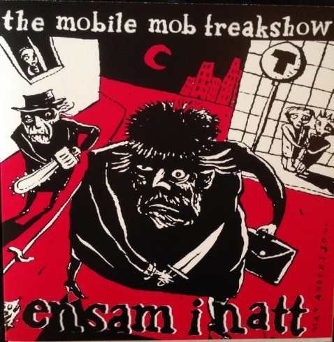 The Mobile Mob Freakshow – Ensam i Natt (2000, Red, Vinyl) - Discogs