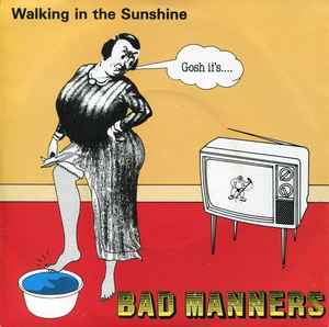 Walking In The Sunshine - Bad Manners