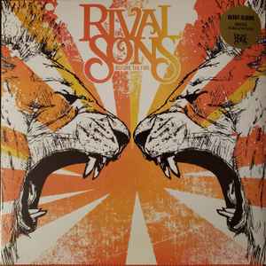 Before The Fire - Rival Sons