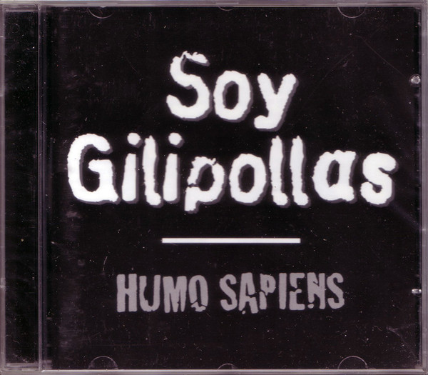 télécharger l'album Humo Sapiens - Soy Gilipollas