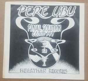 Pere Ubu - Final Solution アルバムカバー