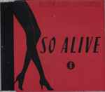 So Alive / Love and Rockets