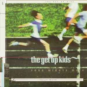 The Get Up Kids - Four Minute Mile album cover