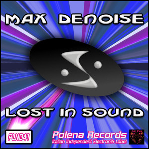 télécharger l'album Max Denoise - Lost In Sound
