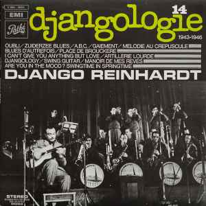 Djangologie, vol. 14, 1946 : oubli / Django Reinhardt, guit. | Reinhardt, Django (1910-1953). Guit.