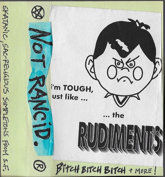Rudiments - Bitch Bitch Bitch | Releases | Discogs