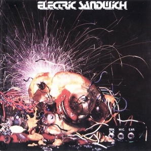 Electric Sandwich – Electric Sandwich (Phonodisc Pressing