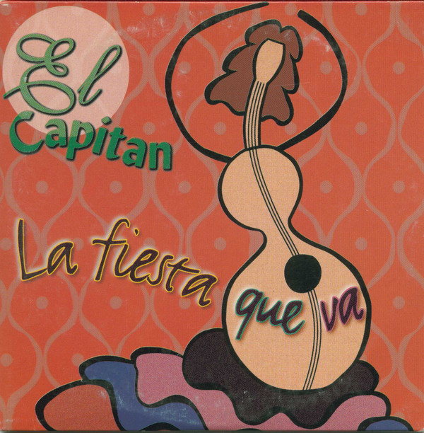 lataa albumi El Capitan - La Fiesta Que Va