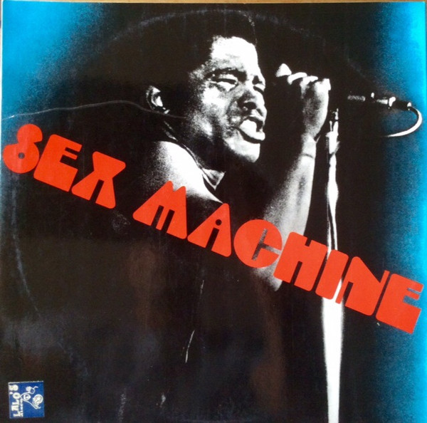 James Brown – Sex Machine (1978, Vinyl) - Discogs